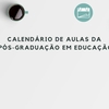 calendario_de_aulas_da_pos-graduacao_em_educacao